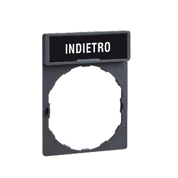 porte étiquette 30 x 40 mm standard diam 22 avec étiquette INDIETRO