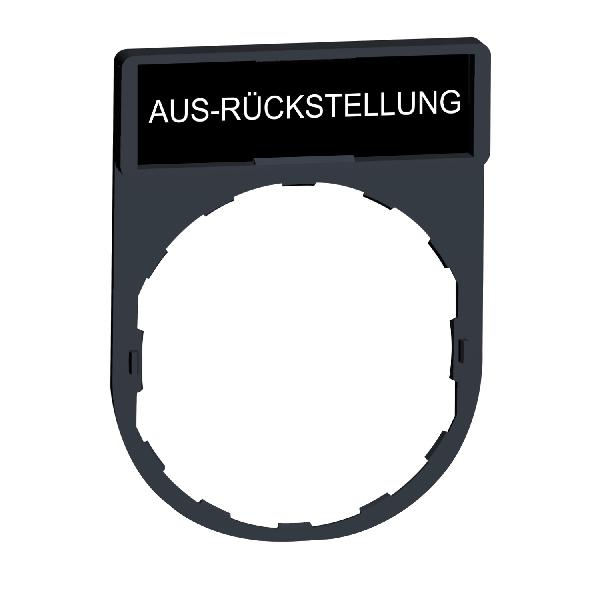 porte étiquette 30 x 40 mm standard - Ø 22 - avec étiquette AUS-RUCKSTELLUNG