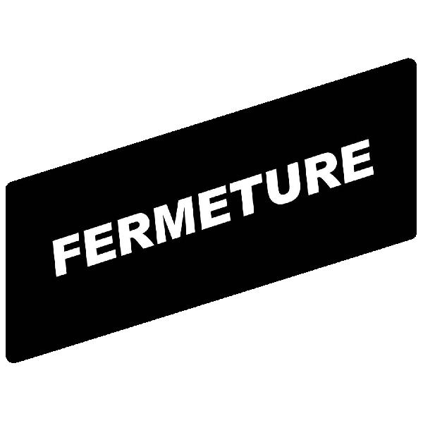 ETIQU FERMETURE