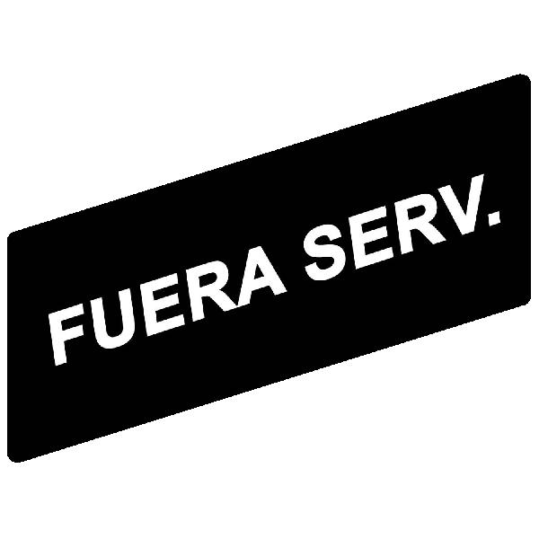 ETIQ FUERA DE SERVICIO