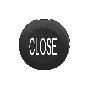 black cap marked CLOSE for circular non illuminated pushbutton Ø16